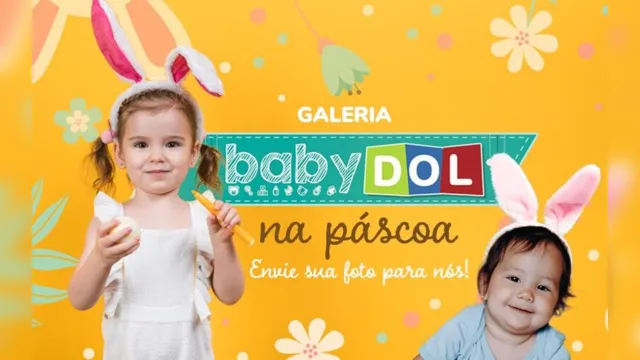 Imagem ilustrativa da notícia BABY DOL: Envie a foto do seu filho para a galeria de Páscoa