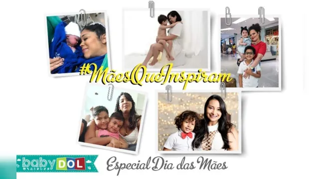 Imagem ilustrativa da notícia #MãesQueInspiram: BABY DOL traz série em homenagem ao Dia das Mães