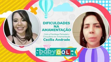 Especialista explica as maiores dificuldades das mães durante o aleitamento materno e como lidar com os obstáculos na hora de amamentar. 