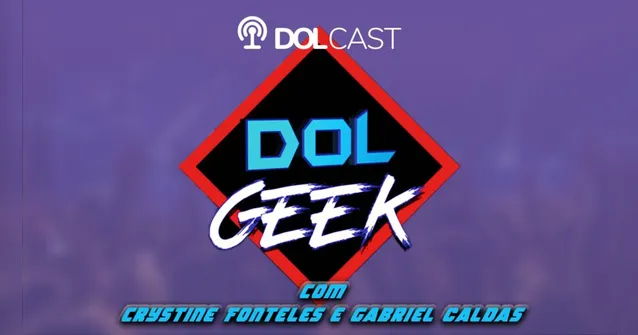 Imagem ilustrativa da notícia Salve, Nerds! O 'Dol Geek' agora também é podcast. Ouça aqui!