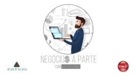 Imagem ilustrativa da notícia A coluna "Negócios à Parte" já está no ar!!!