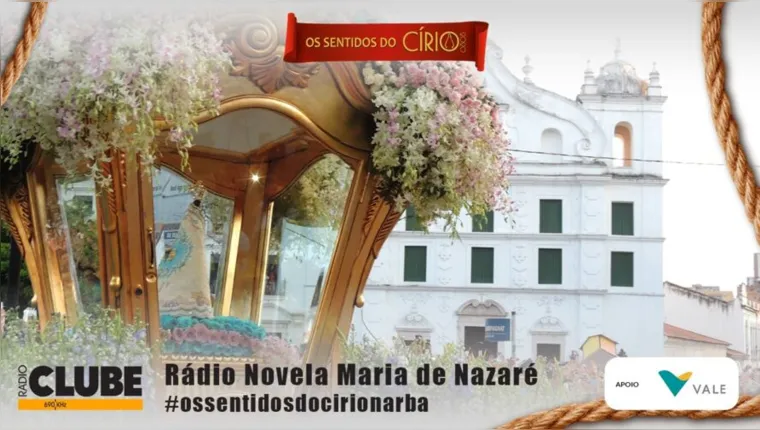 Imagem ilustrativa da notícia Rádio Novela Nossa Senhora de Nazaré