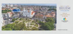 Cartão postal da exposição “Belém Viva Belém 405 anos: Praças e Monumentos”.