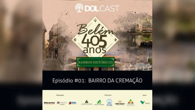 Imagem ilustrativa da notícia Dolcast série especial "Bairros Históricos" já está no ar com a história do bairro da Cremação