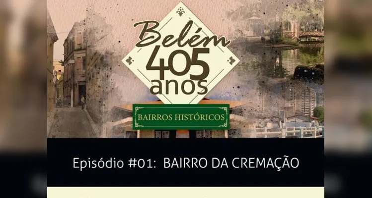 Imagem ilustrativa da notícia Dolcast série especial "Bairros Históricos" já está no ar com a história do bairro da Cremação