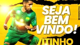 Castanhal anuncia Vitinho como novo reforço.