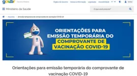 O Ministério da Saúde criou um hotsite para orientar brasileiros que precisem comprovar as a vacinação contra a covid-19
