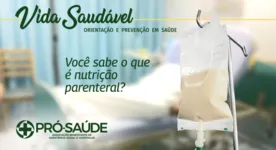 Coluna Vida Saudável traz discussões sobre a alimentação de pacientes internados nas UTIS