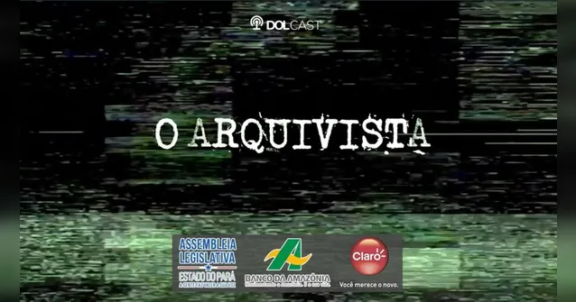 Imagem ilustrativa da notícia DOLCast: Doença mortal atingiu vilarejo do Pará nos anos 30