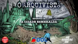 Imagem ilustrativa da notícia DOLCast: Prenda o fôlego em "A Cidade Esmeralda"; ouça