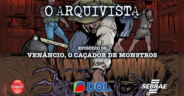 Imagem ilustrativa da notícia  Conheça história de “Venâncio, o caçador de monstros”; ouça