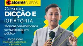 Curso presencial de Dicção e Oratória será ministrado por Jorge Vidal