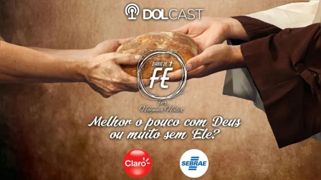 Imagem ilustrativa da notícia DOLCast: Melhor pouco com Deus ou muito sem Ele? Ouça