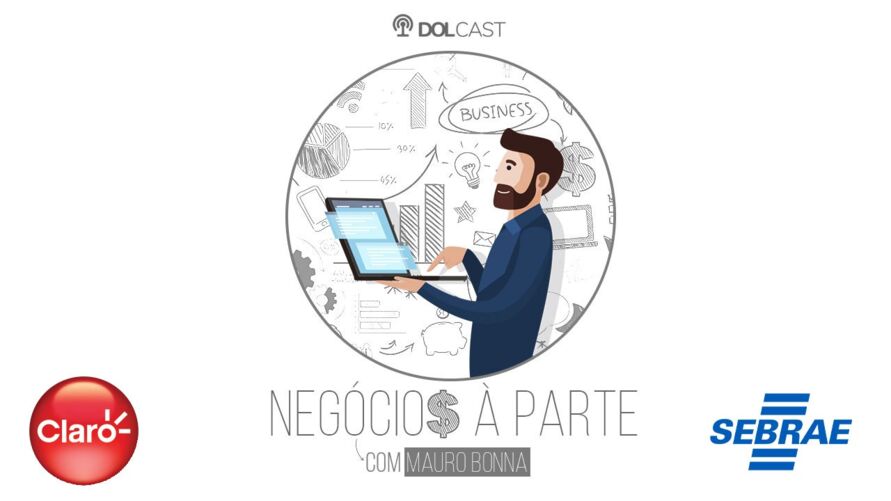 Imagem ilustrativa do podcast: DOLCast: Movidades  dos negócios, música e gastronomia