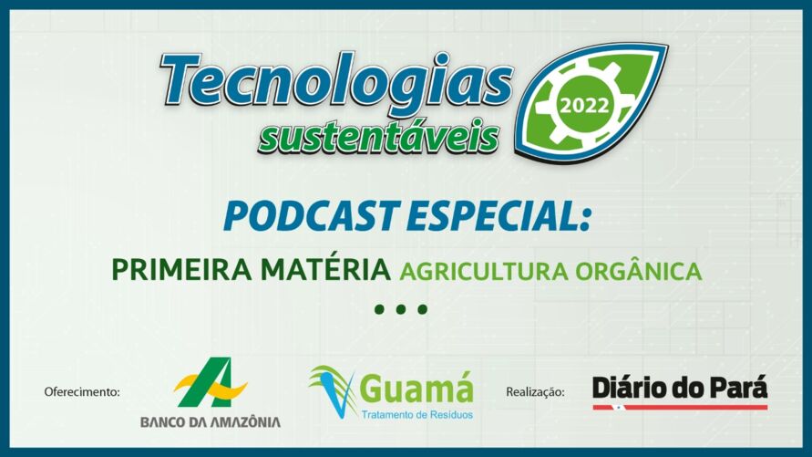 Imagem ilustrativa do podcast: Dolcast: Agricultura orgânica no plano Safra do Basa