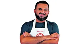 Paraense Renato Mendes MasterChef