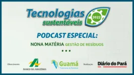 Imagem ilustrativa da notícia DOLCast: Entenda como funciona a gestão de resíduos 