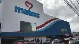 Uma das lojas da rede de Supermercados Mateus