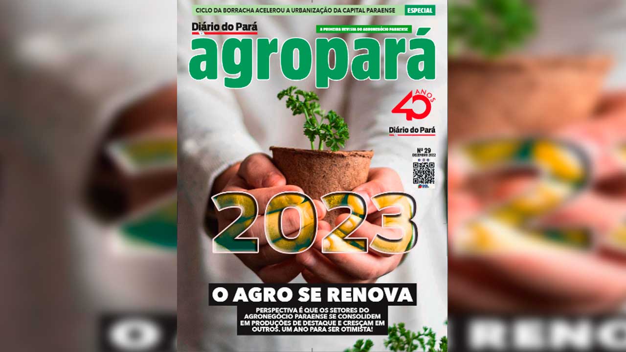 A revista Agropará circula neste domingo (04), no jornal Diário do Pará.