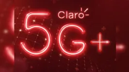 Clientes Claro com celular compatível e em área coberta já podem ter acesso ao Claro 5G+.
