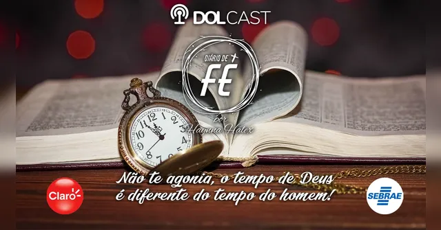 Imagem ilustrativa da notícia Não te agonia, o tempo de Deus é diferente do tempo do homem