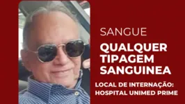 Seu Carlos Alberto está internado e precisa de sangue