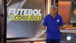 O narrador Cleber Machado foi contratado pela Record logo após sair da Rede Globo.