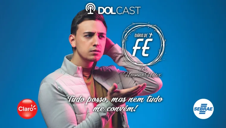 Imagem ilustrativa da notícia DOLCast: Tudo posso, mas nem tudo me convém!