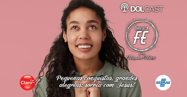 Imagem ilustrativa da notícia Pequenas conquistas, grandes alegrias: sorria com Jesus!