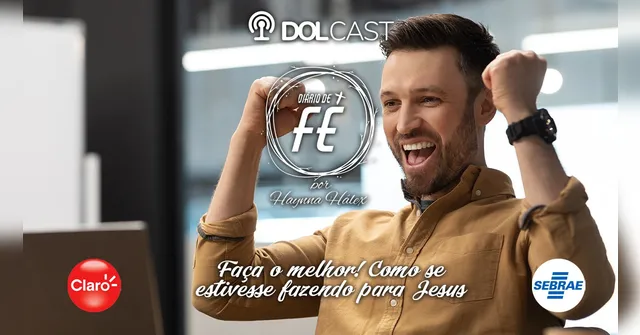 Imagem ilustrativa da notícia Faça o melhor! Como se estivesse fazendo para Jesus