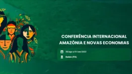 Imagem ilustrativa da notícia Conferência em Belém debate Amazônia e sustentabilidade