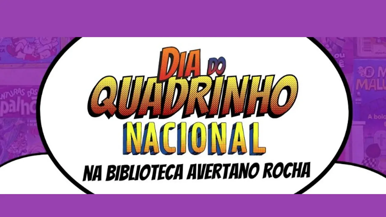 O Dia do Quadrinho Nacional será celebrado na próxima terça-feira, 30, na Biblioteca Pública Municipal Avertano Rocha, em Icoaraci