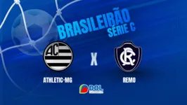 Athletic e Remo duelam pela 2ª rodada da Série C 2024