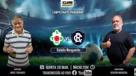 Tem Jogo no DOL hoje apresenta o clássico Tuna X Remo