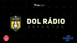 Agora as quartas, o DOL Rádio Esporte apresenta conteúdo esportivo.