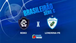 Remo X Londrina fazem batalha por classificação na próxima fase na Série C