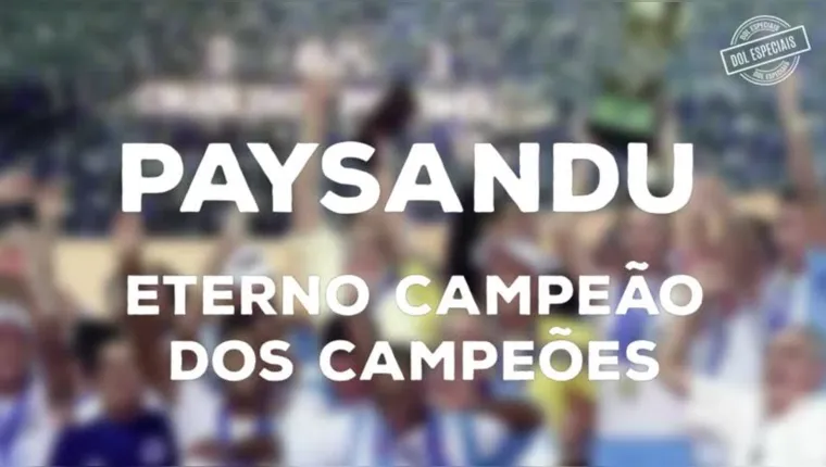 Imagem ilustrativa da notícia Mini-doc conta como Paysandu se tornou Campeão dos Campeões