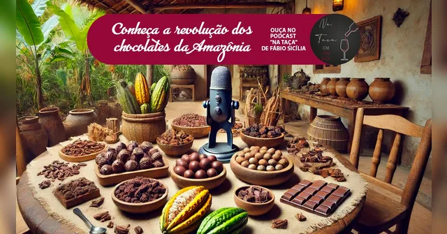 Imagem ilustrativa da notícia Conheça a revolução dos chocolates da Amazônia