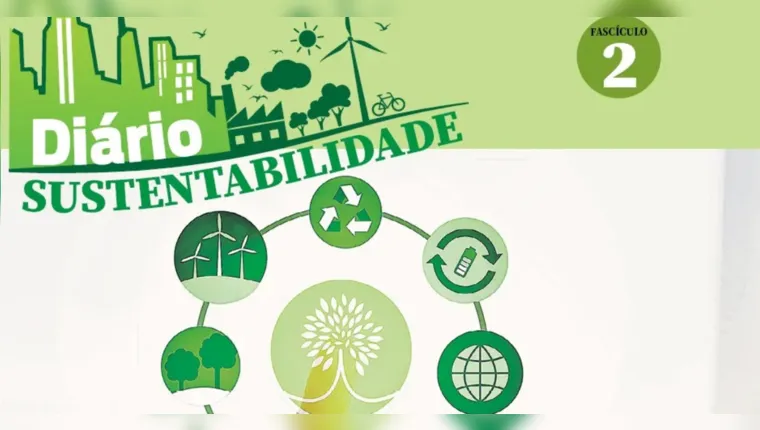 Imagem ilustrativa da notícia Diário Sustentabilidade: confira e baixe aqui o 2º fascículo