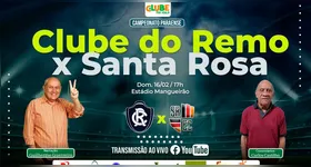 A Rádio Clube do Pará transmite ao vivo todas as emoções de Remo e Santa Rosa neste domingo (16), pelo Parazão 2025.