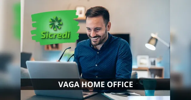 Imagem ilustrativa da notícia Sicredi tem vaga home office com 14º e 15º salários e vale-alimentação