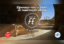 Imagem ilustrativa da notícia Ressurreição e esperança: saiba que há vida após a dor