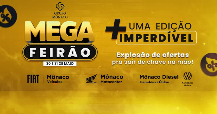 Imagem ilustrativa da notícia Mega Feirão do Grupo Mônaco tem ofertas e programação imperdíveis