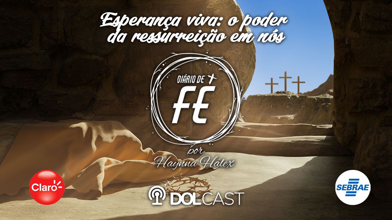 Imagem ilustrativa do podcast: Ressurreição e esperança: saiba que há vida após a dor