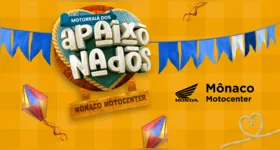 Mônaco Motocenter celebra São João e Dia dos Namorados com Entrada Zero em motos Honda.