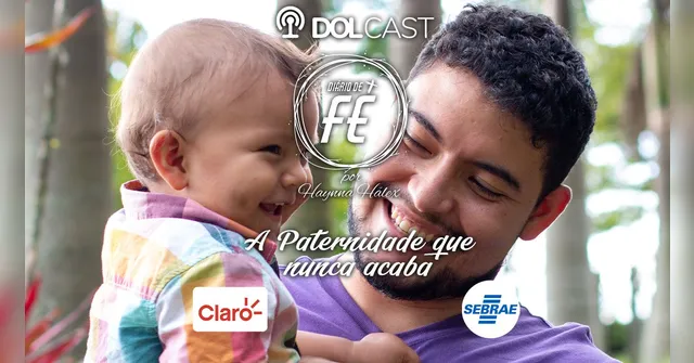 Imagem ilustrativa da notícia Saiba mais sobre a Paternidade que nunca acaba