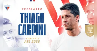 Fortaleza anuncia Thiago Carpini como novo técnico após saída de Martin Palermo