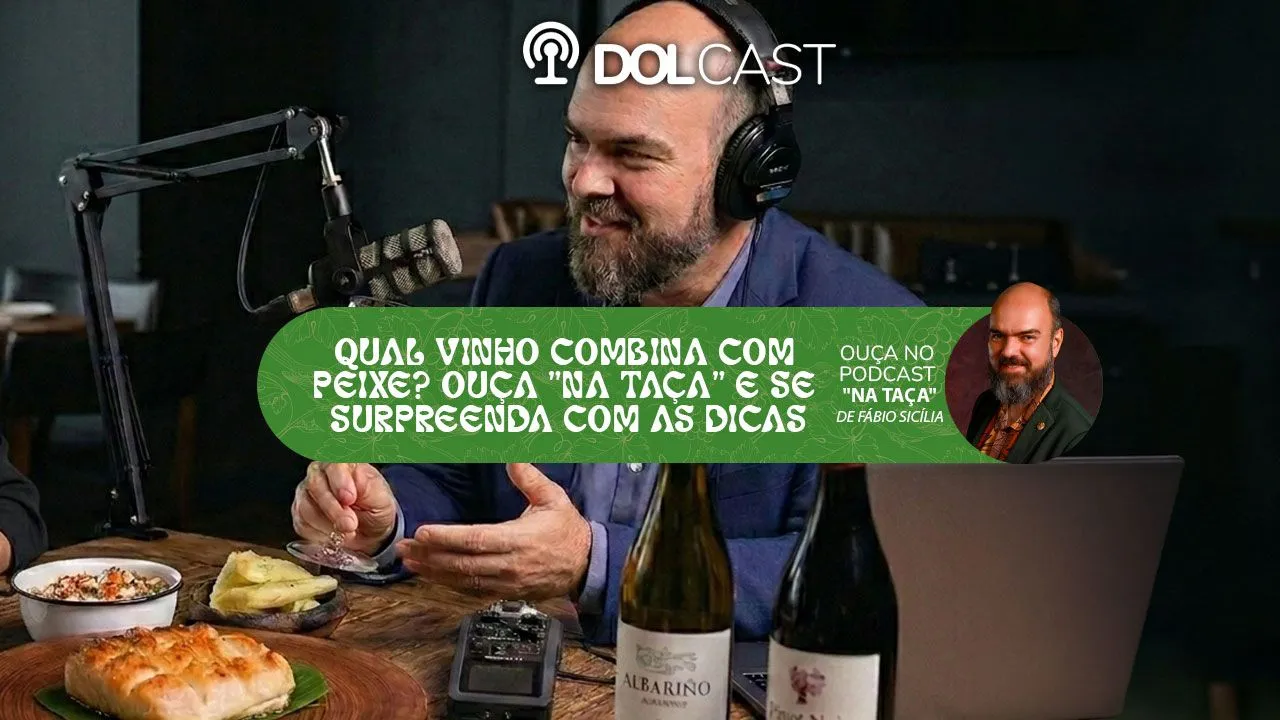 Imagem ilustrativa do podcast: Qual vinho combina com peixe? Ouça "Na Taça" e se surpreenda com as dicas