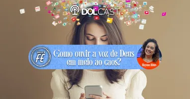 Imagem ilustrativa da notícia Como ouvir a voz de Deus em meio ao caos do dia a dia