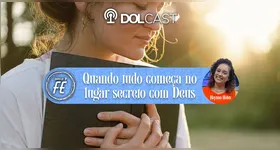 Imagem ilustrativa da notícia Grandes mudanças começam no secreto com Deus